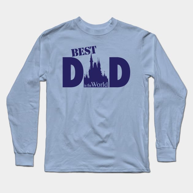 Best Dad in the World Long Sleeve T-Shirt by Center St. Apparel